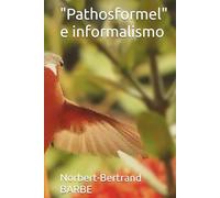"Pathosformel" e informalismo