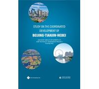 Paths Internati Study on the Coordinated Development of Beijing-Tian (Tascabile)