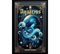 Paths of the Zodiac: Aquarius