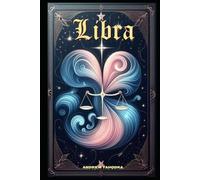 Paths of the Zodiac: Libra