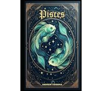 Paths of the Zodiac: Pisces