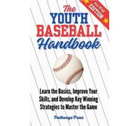 Pathways Press The Youth Baseball Handbook (Copertina rigida)