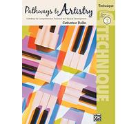 Pathways to Artistry: A Method for Comprehensive Technical and Musical Development, Technique 3: Technique, Book 3