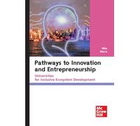 Pathways to innovation and entrepreneurship. Universities for inclusive ecosystem development