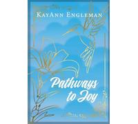 Pathways to Joy
