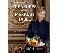 Pati Jinich Pati Jinich Treasures of the Mexican Table (Copertina rigida)