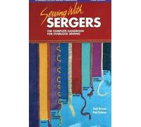 Pati Palmer Gail Brown Sewing with Sergers (Tascabile)