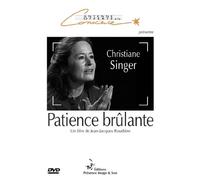 Patience Brûlante - Christiane Singer