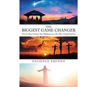 Patience Ekunno The Biggest Game Changer (Tascabile)