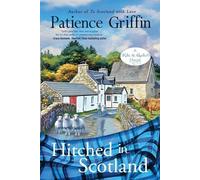 Patience Griffin Hitched in Scotland (Tascabile)