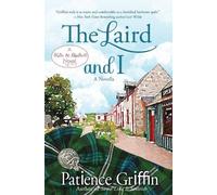 Patience Griffin The Laird and I (Tascabile)