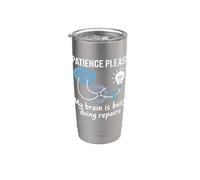 Patience Please My Brain Is Busy Doing Repairs - Bicchiere termico in acciaio inox doppia parete