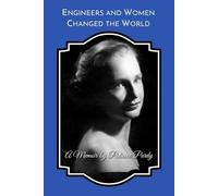 Patience Purdy Engineers and Women Changed the World (Tascabile)