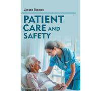 Patient Care and Safety