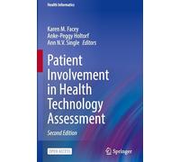 Patient Involvement in Health Technology Assessment