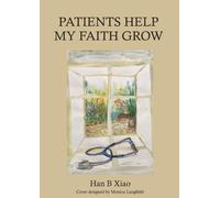 Patients Help My Faith Grow