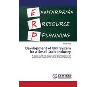 Patil Satyajit Development of Erp System for a Small Scale Industry (Tascabile)