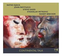 Patitucci Zjaca - Continental Talk