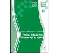 Patologia aneurismatica dell'aorta e degli arti inferiori