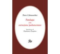 Patologia della corruzione parlamentare