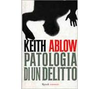 Patologia di un delitto