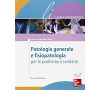Elementi di patologia generale e fisiopatologia