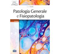 Patologia generale e fisiopatologia. Con QR code per approfondimenti. Con ebook