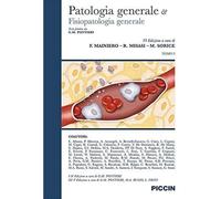 Patologia generale e fisiopatologia generale (Vol. 1)