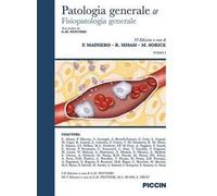 Patologia generale e fisiopatologia generale. Vol. 1