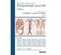 Patologia generale e fisiopatologia generale. Vol. 2