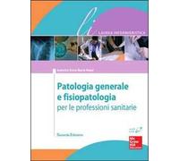 Elementi di patologia generale e fisiopatologia