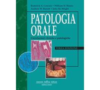 Patologia orale. Correlazioni cliniche e patologiche
