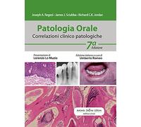 Patologia orale. Correlazioni clinico-patologiche. Con espansione online