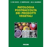 Patologia postraccolta dei prodotti vegetali