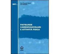 Patologie cardiovascolari e attività fisica