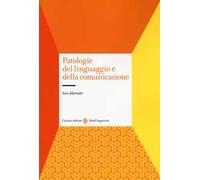 Patologie del linguaggio e della comunicazione