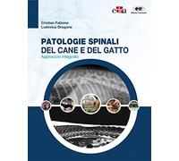 Patologie spinali del cane e del gatto. Approccio integrato