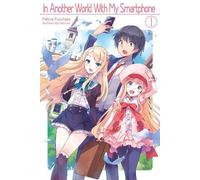 Patora Fuyuhara Eiji Usats In Another World With My Smartphone: Volu (Tascabile)