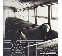 Patra - Pull Up to the Bumper