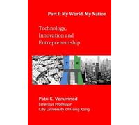 Patri K Venuvino Technology, Innovation and Entrepreneurship, Part (Tascabile)
