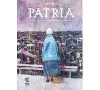 Patria. Graphic novel - Fejzula Toni, Aramburu Fernando