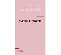 Patriarcato - Segoloni Ruta Simona