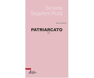Patriarcato - Segoloni Ruta Simona