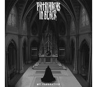 Patriarchs in Black My Veneration (CD) Album