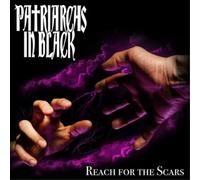 Patriarchs in Black Reach for the Scars (CD) Album