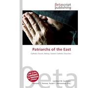 Patriarchs of the East: Catholic Church, Bishop, Eastern Catholic Churches