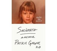 Sociopath: A Memoir