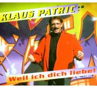 Patric,Klaus - Weil Ich Dich Liebe
