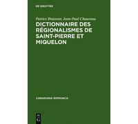 Patrice Brasseur J Dictionnaire Des Régionalismes de Saint-P (Copertina rigida)