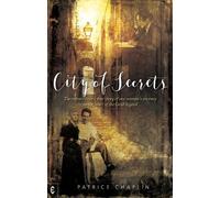 Patrice Chaplin City of Secrets (Tascabile)